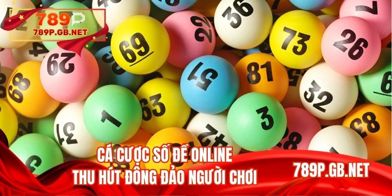 Cá cược số đề online thu hút đông đảo người chơi